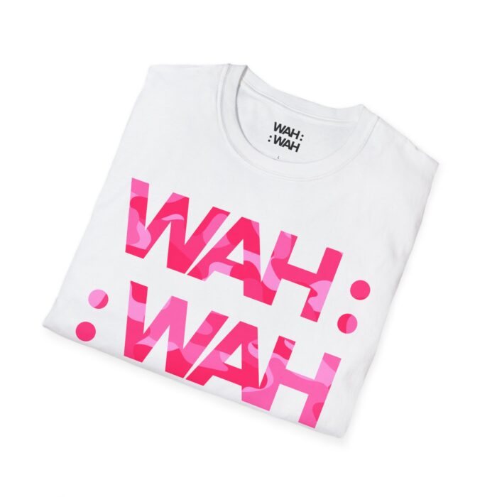 WAH :: WAH Pink Camo - Unisex Softstyle T-Shirt - Image 4