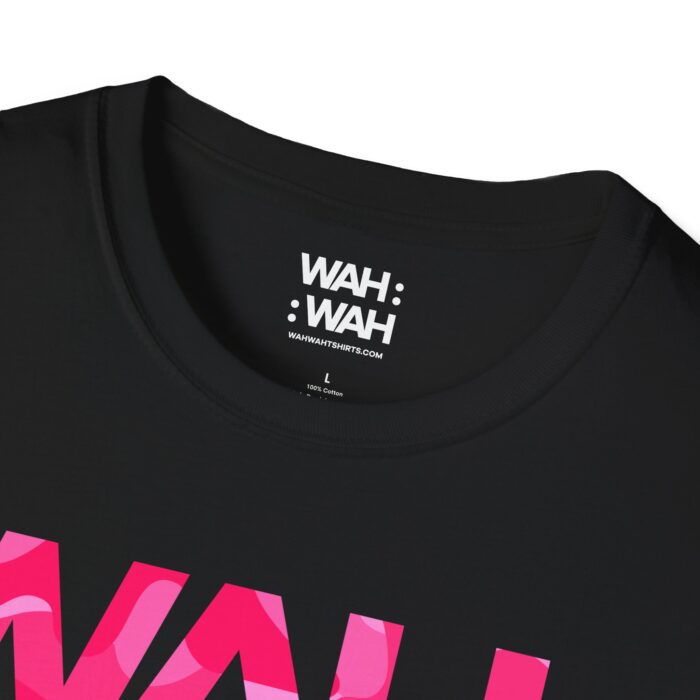 WAH :: WAH Pink Camo - Unisex Softstyle T-Shirt - Image 3